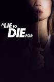 A Lie To Die For - Season 1 Episode 13