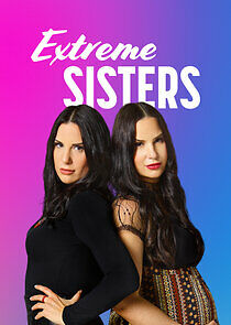 Extreme Sisters - Season 2 Episode 9