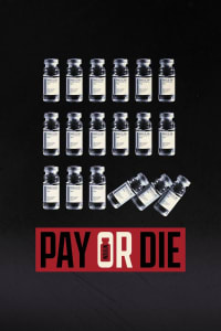 Pay or Die Episode 1