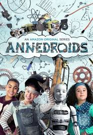 Annedroids - Season 1 Episode 6