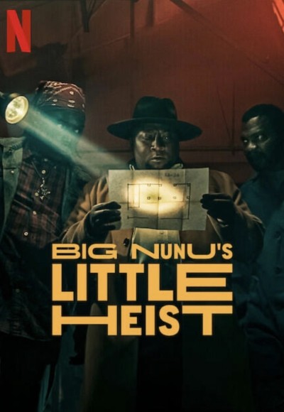 Big Nunu's Little Heist 