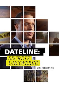 Dateline: Secrets Uncovered - Season 8 Episode 18