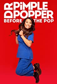 Dr. Pimple Popper: Before the Pop - Season 1 Episode 4