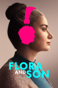 Flora and Son Episode 1
