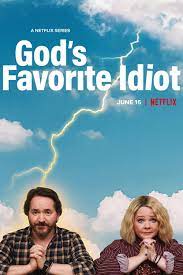 God's Favorite Idiot - Season 1 Episode 3