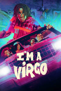 I'm a Virgo - Season 1 Episode 7