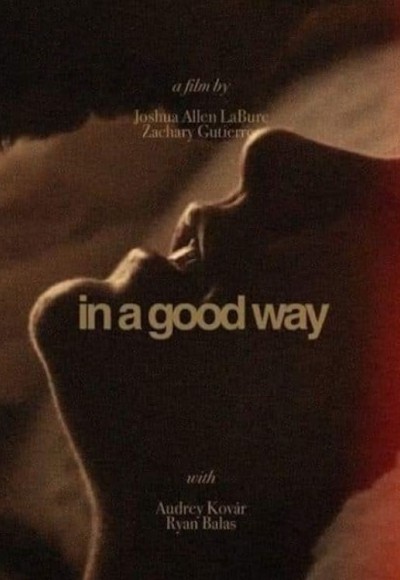 In a Good Way Episode 1