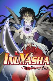 InuYasha: Kanketsu-hen Episode 22