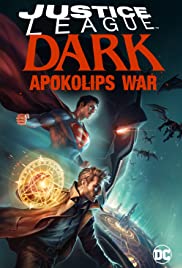 Justice League Dark: Apokolips War HD 720