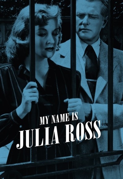 My Name Is Julia Ross 