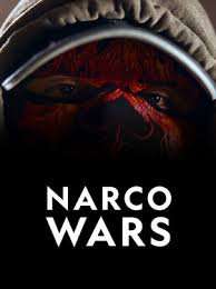 Narco Wars - Season 1 Episode 9