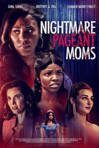 Nightmare Pageant Moms Episode 1