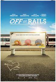 Off the Rails (2021) HD 720p