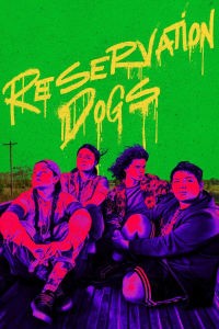 Reservation Dogs - Season 3 Episode 9