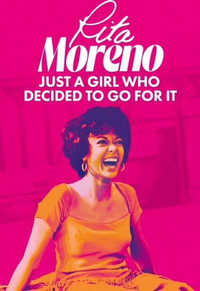 Rita Moreno: Just a Girl Who Decided to Go for It 