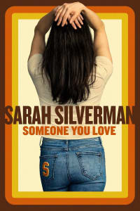 Sarah Silverman: Someone You Love Episode 1