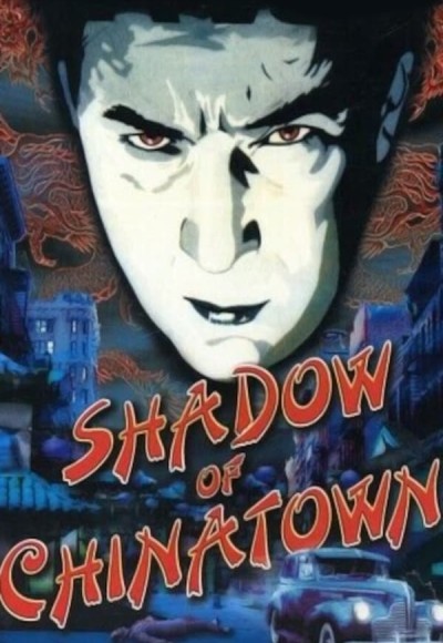 Shadow of Chinatown 