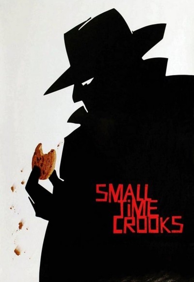 Small Time Crooks 