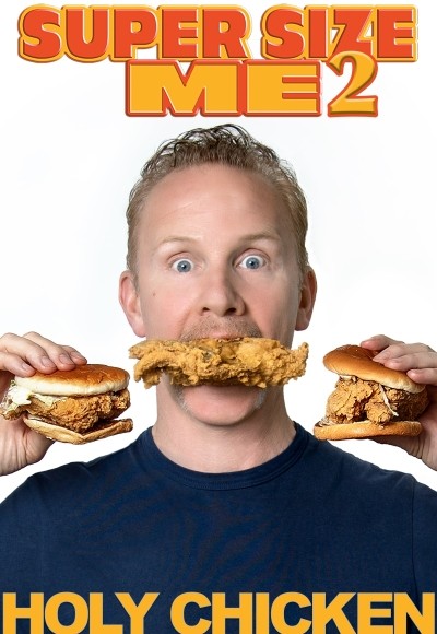 Super Size Me 2: Holy Chicken! Episode 1