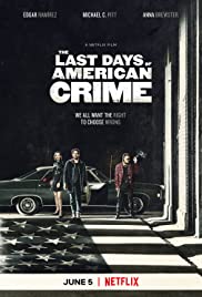 The Last Days of American Crime HD 720