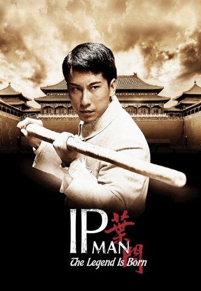 The Legend Is Born: Ip Man Episode 1